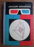 Georgel Rotariu - Anaglife geometrice (1972, editie cartonata, cu ochelari)