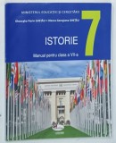 ISTORIE , MANUAL PENTRU CLASA A VII-a de GHEORGHE FLORIN GHETAU si OLENCA GEORGIANA GHETAU , 2019