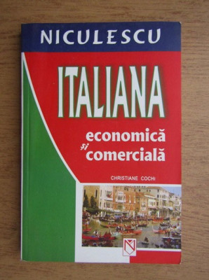 ITALIANA ECONOMICA SI COMERCIALA - CHRISTIANE COCHI foto