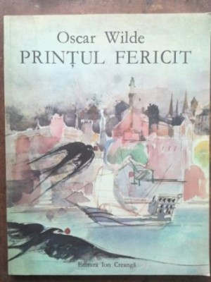 Printul fericit- Oscar Wilde foto