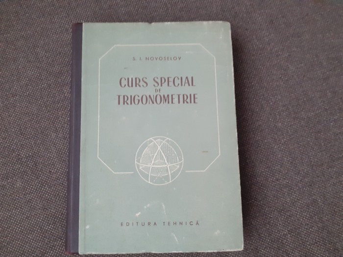 S. I. Novoselov - Curs special de trigonometrie