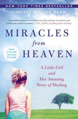 Miracles from Heaven: A Little Girl and Her Amazing Story of Healing foto