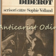 Scrisori Catre Sophie Volland - Diderot