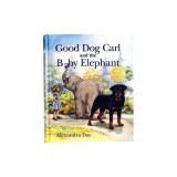 Good Dog Carl and the Baby Elephant 40th Anniversary Edition