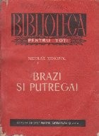 Brazi si Putregai - Moravuri Provinciale foto