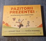 Pazitorii prezentei ce putem invata de la caini si pisici Eckhart Tolle