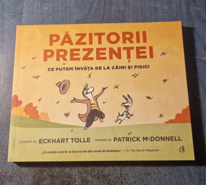 Pazitorii prezentei ce putem invata de la caini si pisici Eckhart Tolle