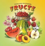 Cumpara ieftin Prima mea enciclopedie. Fructe/***