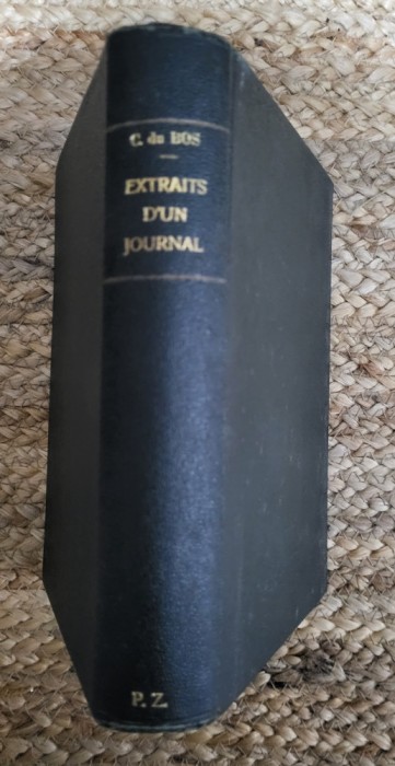 Journal 1908-1928 . Charles du Bos