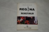 Regina incurcaturilor - Maria Marian