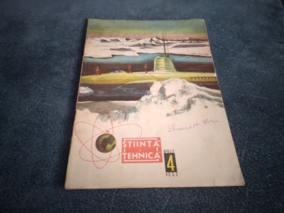 REVISTA STIINTA SI TEHNICA NR 4 1963 foto