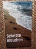 SCHRITTE INS LEBEN