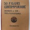 50 FIGURI CONTIMPORANE , desenuri de ISER , text de P. LOCUSTEANU , 1913 *VEZI FOTO!