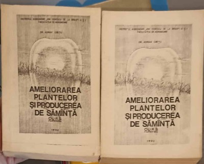 AMELIORAREA PLANTELOR SI PRODUCEREA DE SAMANTA. CURS PARTEA 1-2-ADRIAN CRETU-245925 foto