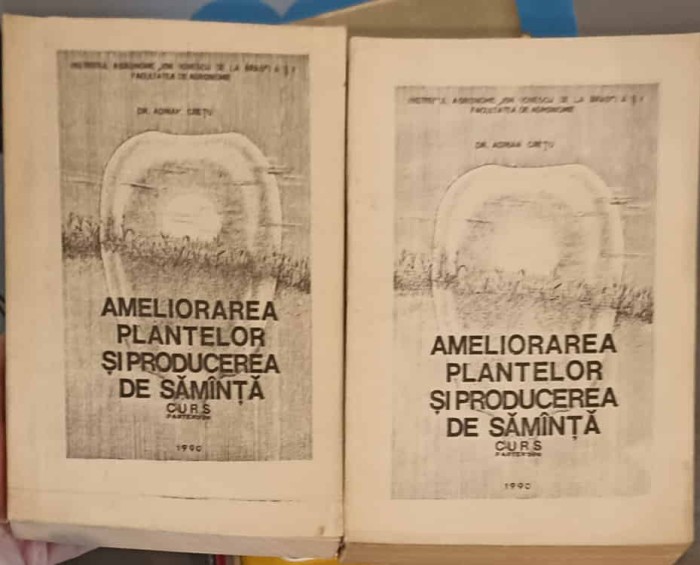 AMELIORAREA PLANTELOR SI PRODUCEREA DE SAMANTA. CURS PARTEA 1-2-ADRIAN CRETU-245925
