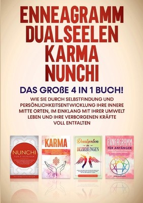 Enneagramm - Dualseelen - Karma - Nunchi: Das gro foto