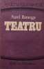 Teatru - Aurel Baranga