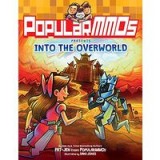 PopularMMOs Presents into the Overworld