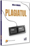 Plagiatul - Mirel Anghel