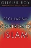 Secularism Confronts Islam