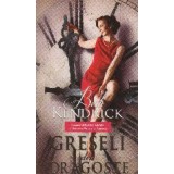 Greseli din dragoste