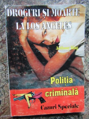 Anthony King - Droguri si moarte la Los Angeles foto