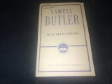 SAMUEL BUTTLER - SI TU VEI FI TARANA