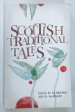 SCOTTISH TRADITIONAL TALES by A . J . BRUFORD and D . A . MACDONALD , 2018