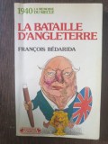 Francois Bedarida - La bataille d&#039;Angleterre