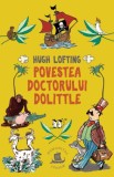 Povestea Doctorului Dolittle - Hugh Lofting - Carte pentru copii