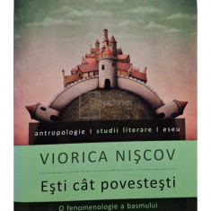 Viorica Niscov - Esti cat povestesti (semnata) (editia 2012)
