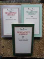Eugen Simion - Fragmente critice II - III - IV CU DEDICATIE SI AUTOGRAF