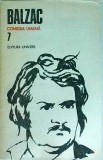 Honore De Balzac - Comedia umana, volumul 7. Studii de moravuri. Scene din