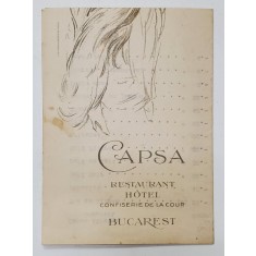 CAPSA , RESTAURANT HOTEL , CONFISERIE DE LA COUR , BUCAREST , TARIFS DES CONSUMATIONS , PERIOADA INTERBELICA