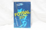 Carte sport - Fotbal Conceptia de Joc - Ion Ionescu - Cornel Dinu