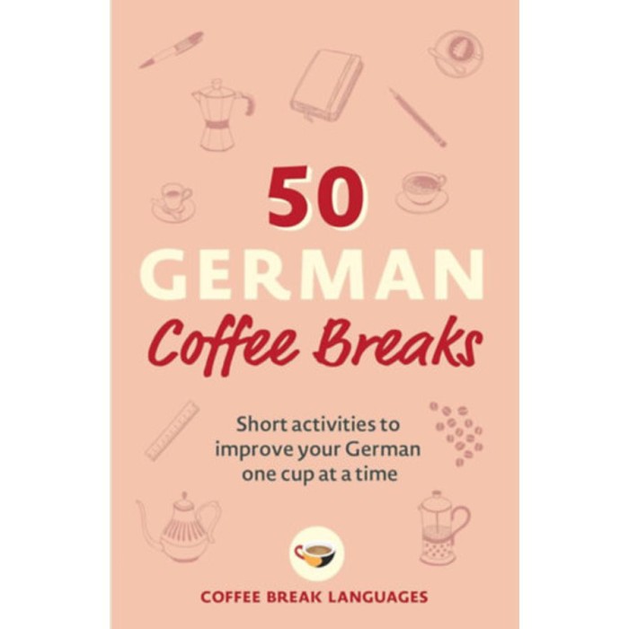 50 German Coffee Breaks