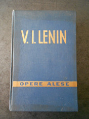 V. I. LENIN - OPERE ALESE volumul 1 foto