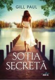 Cumpara ieftin Sotia secreta/Gill Paul
