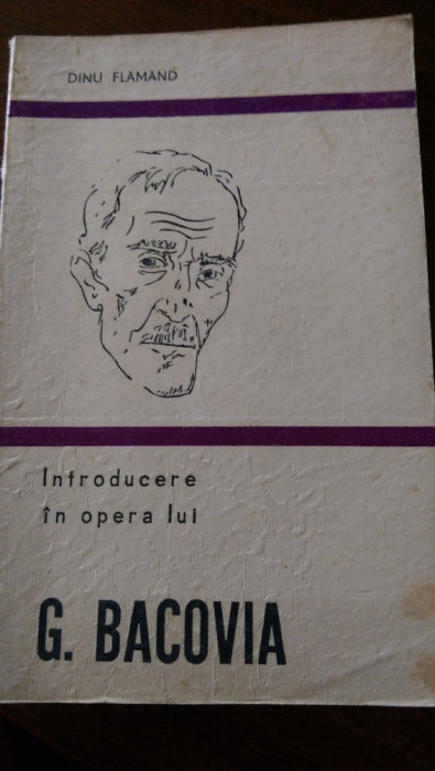 Introducere in opera lui G.Bacovia Dinu Flamand 1979