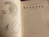 Meandre- M. Ioanid, princeps 1938