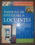 Tony Wilkins - Tehnicile de Estetizare a Locuintei, Aquila 2000, Carte Tehnica
