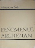 FENOMENUL ARGHEZIAN-ALEXANDRU BOJIN-356111