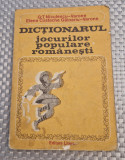 Dictionarul jocurilor populare romanesti G. T. Niculescu Varone