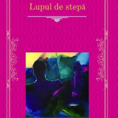 Lupul de stepă - Hardcover - Hermann Hesse - RAO