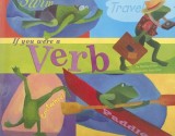 If You Were a Verb