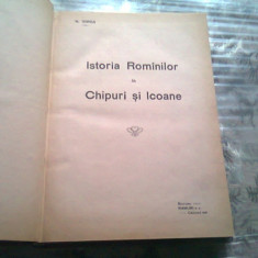 ISTORIA ROMANILOR IN CHIPURI SI ICOANE - N. IORGA
