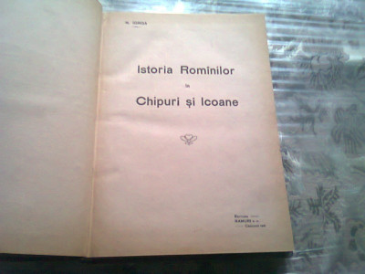 ISTORIA ROMANILOR IN CHIPURI SI ICOANE - N. IORGA foto