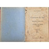 Gh. M. Vassilescu &ndash; Comoara de Aur pentru Gospodăriile de la Orașe și Sate, vol. I, ediția I (1928)