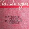 Materiale pentru o istoriologie umana - Nicolae Iorga