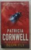 BLOW FLY by PATRICIA CORNWELL , 2004